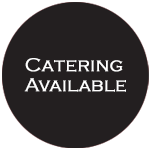 Catering Available